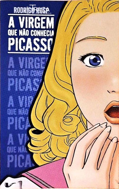 A Virgem Que Não Conhecia Picasso
