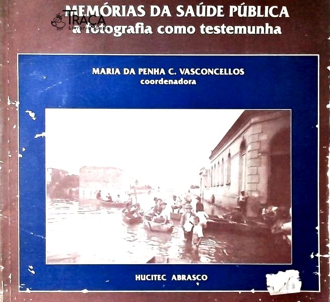 Memórias da Saúde Pública