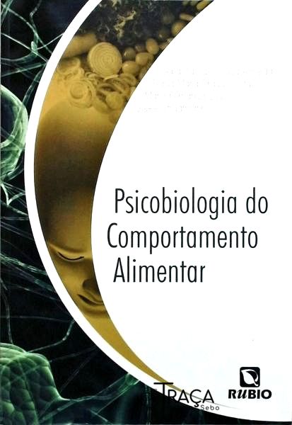 Psicobiologia do Comportamento Alimentar