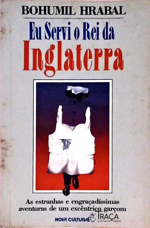 Eu Servi o Rei da Inglaterra