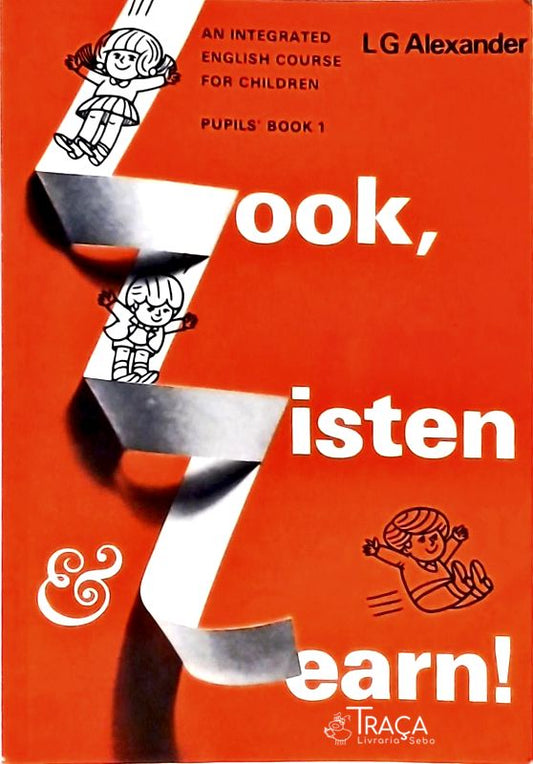 Look, Listen And Learn