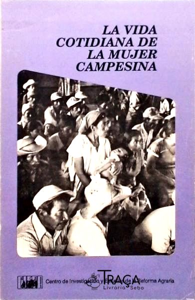 La Vida Cotidiana de La Mujer Campesina