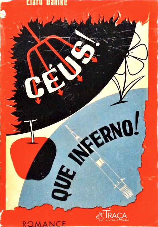 Céus Que Inferno