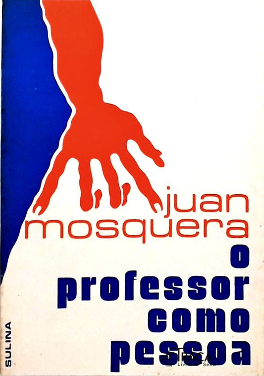 O Professor Como Pessoa
