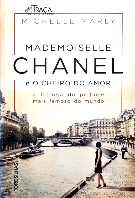 Mademoiselle Chanel e o Cheiro do Amor