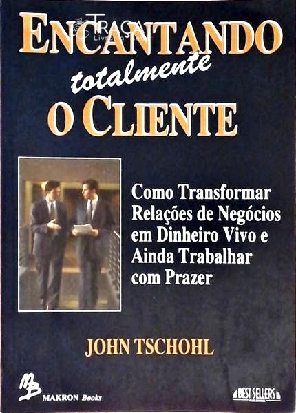 Encantando Totalmente o Cliente