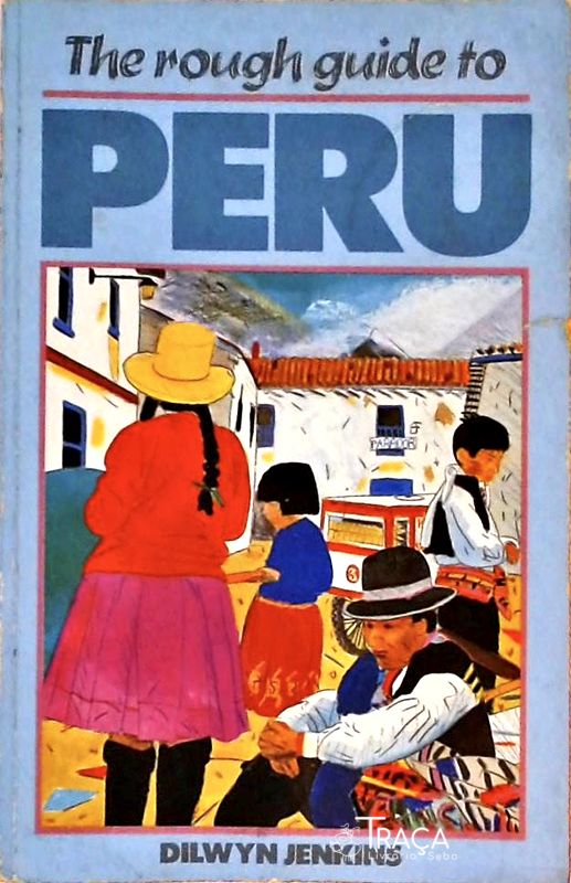 Rough Guide To Peru
