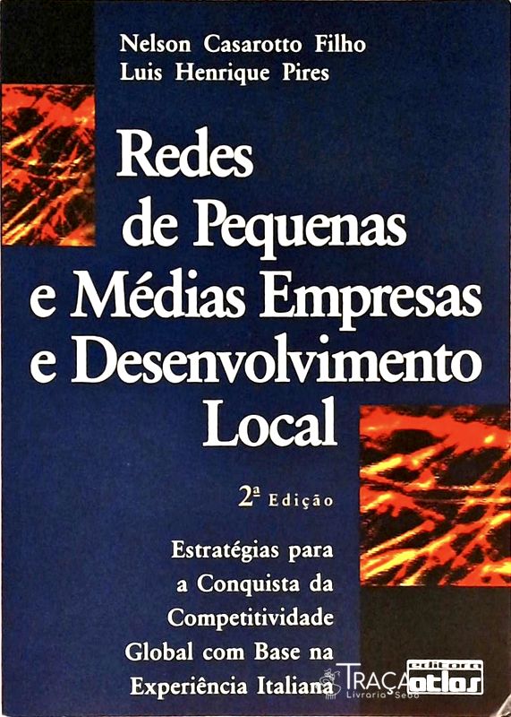 Redes de Pequenas e Médias Empresas e Desenvolvimento Local