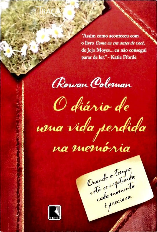 O Diário de Uma Vida Perdida Na Memória