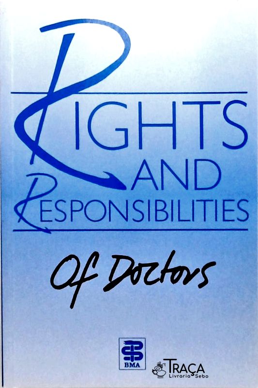 Rights And Responsibilities Of Doctors