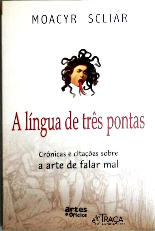 A Língua De Três Pontas