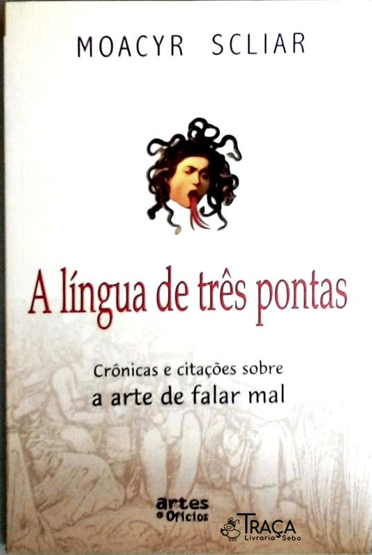 A Língua De Três Pontas