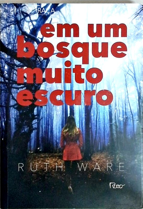 Em Um Bosque Muito Escuro