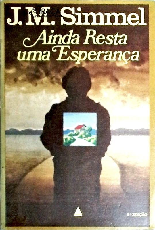 Ainda Resta Uma Esperança