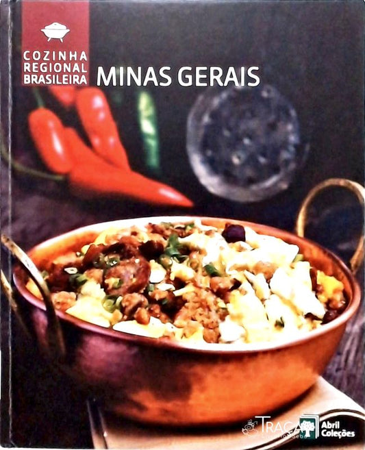 Cozinha Regional Brasileira - Minas Gerais - Volume 1