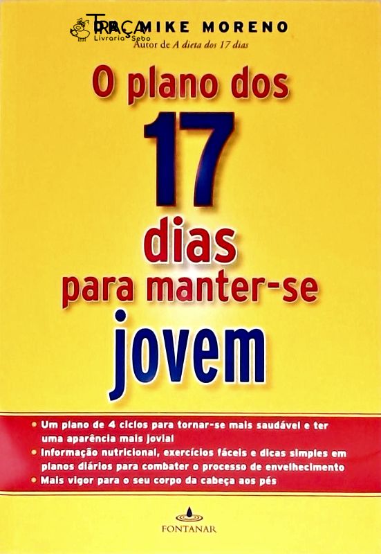 O Plano dos 17 Dias para Manter-se Jovem