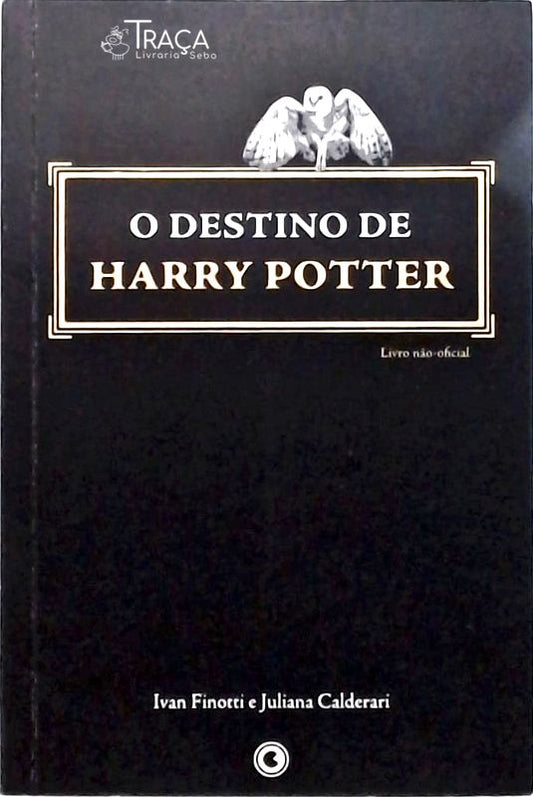 O Destino De Harry Potter