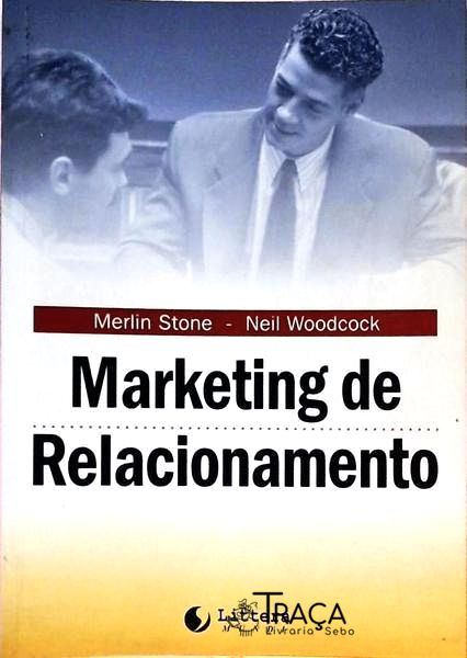Marketing de Relacionamento