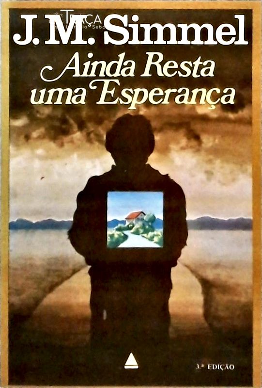 Ainda Resta Uma Esperança