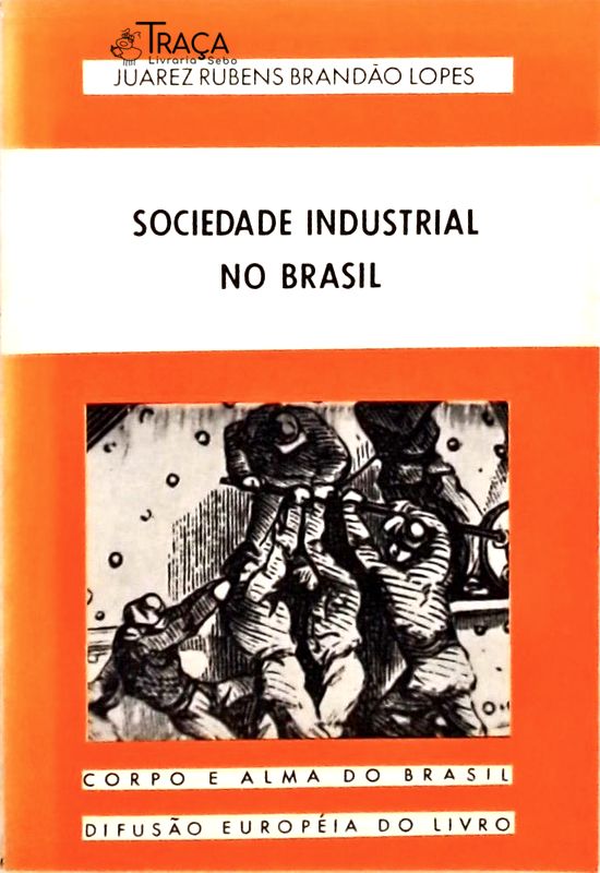 Sociedade Industrial No Brasil
