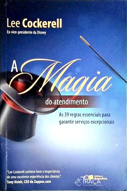 A Magia do Atendimento