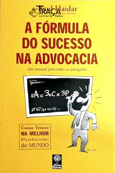 A Fórmula do Sucesso Na Advocacia
