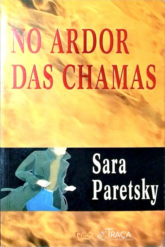 No Ardor Das Chamas