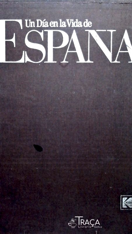 Un Dia En La Vida de Espana