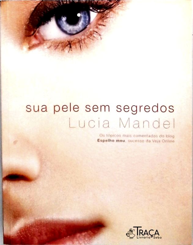 Sua Pele sem Segredos