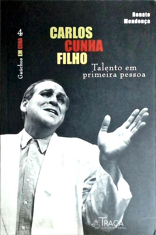 Carlos Cunha Filho - Talento em Primeira Pessoa