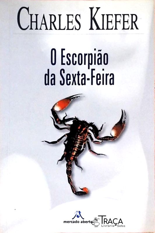 O Escorpião Da Sexta-feira