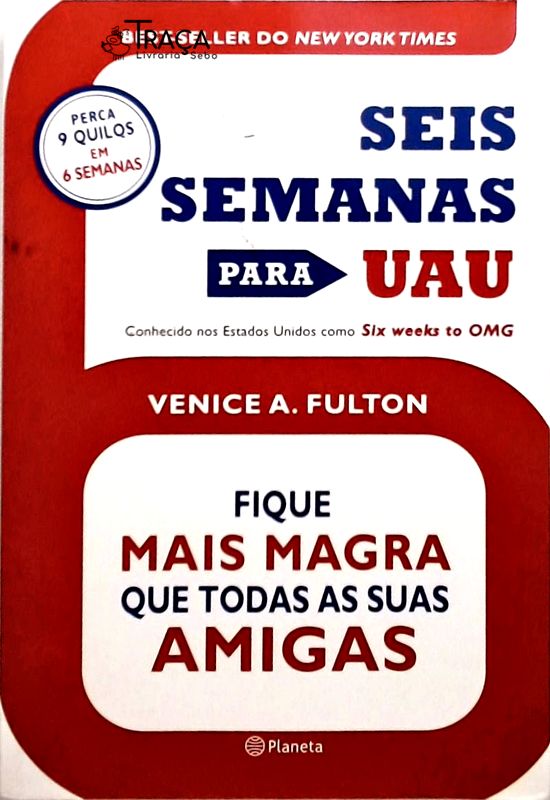 Seis Semanas para Uau
