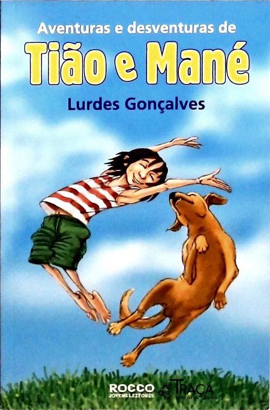 Aventuras e Desventuras de Tião e Mané