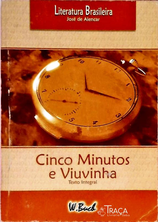 Cinco Minutos - Viuvinha