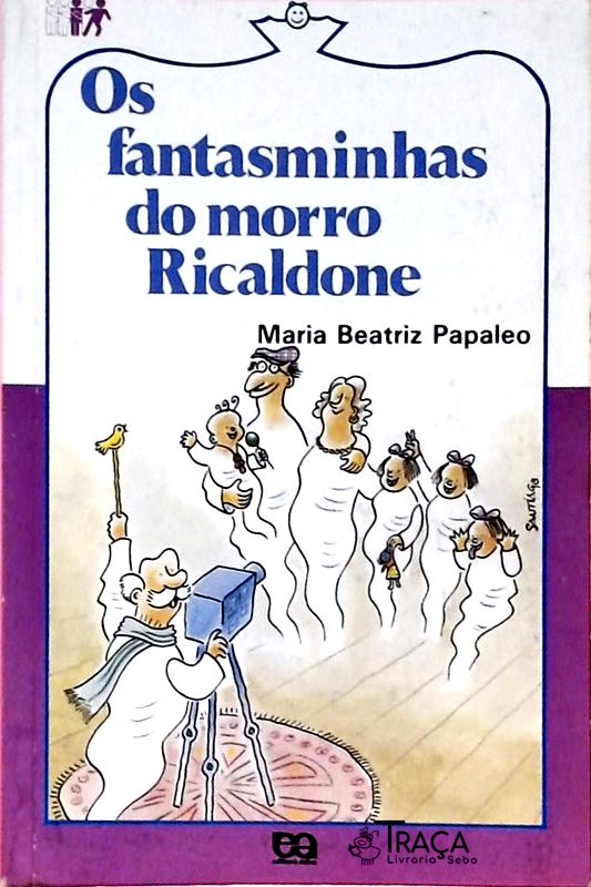 Os Fantasminhas Do Morro Ricaldone