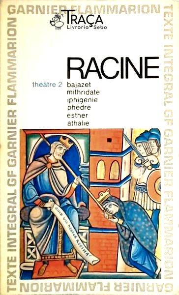 Racine - Théatre Complet - Volume 2