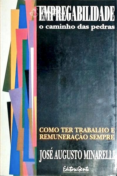 Empregabilidade - o Caminho das Pedras