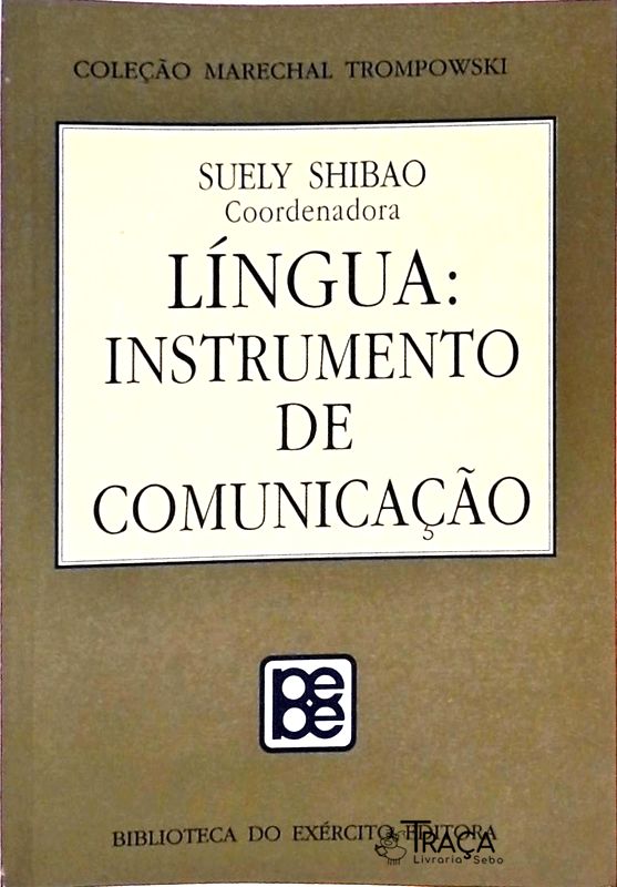 Língua: Instrumento de Comunicação