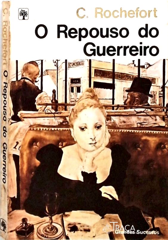O Repouso do Guerreiro