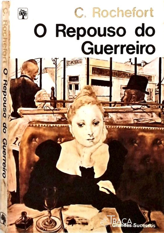 O Repouso do Guerreiro