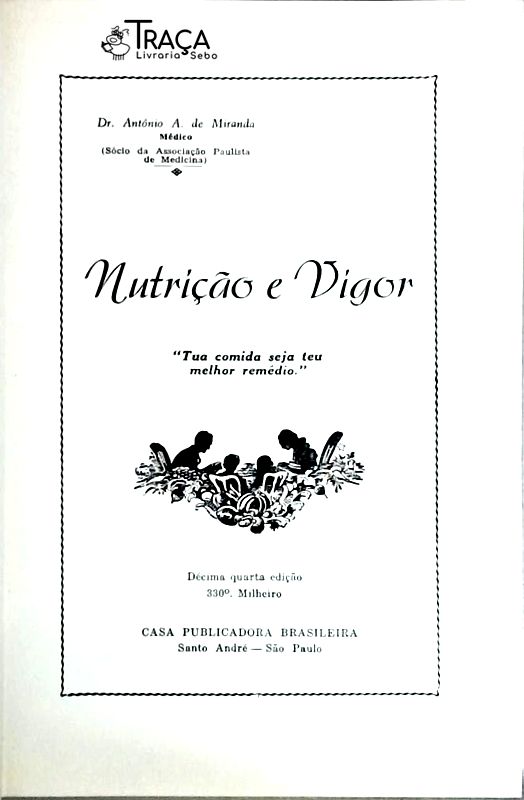 Nutrição e Vigor