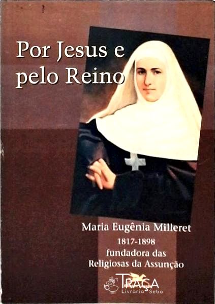 Por Jesus e Pelo Reino