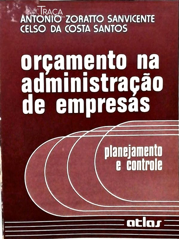 Orçamento Na Administração de Empresas
