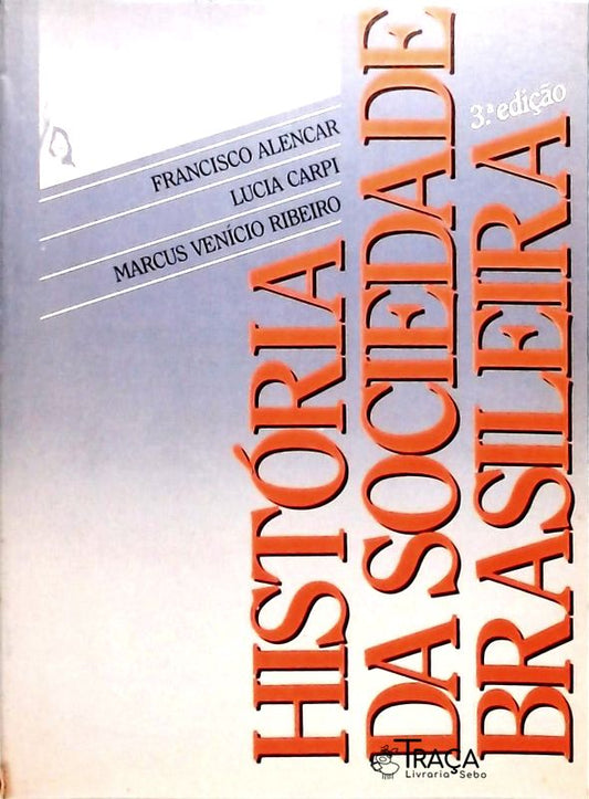 História da Sociedade Brasileira