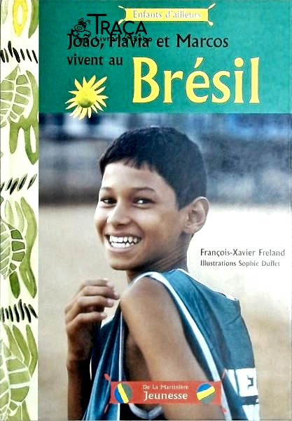 João Flávia Et Marcos Vivent Au Brésil