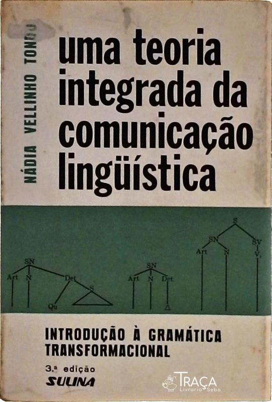 Uma Teoria Integrada da Comunicação Lingüística