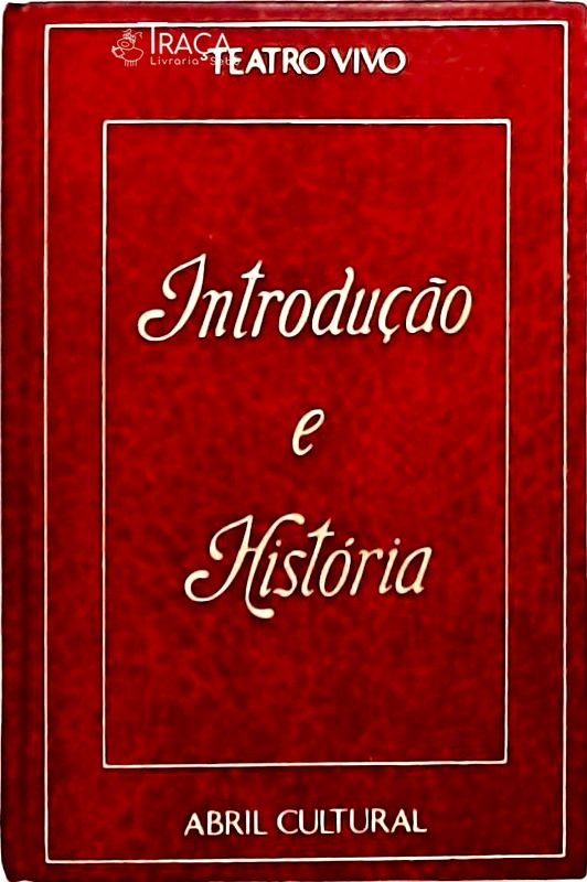 Teatro Vivo - Introdução e História