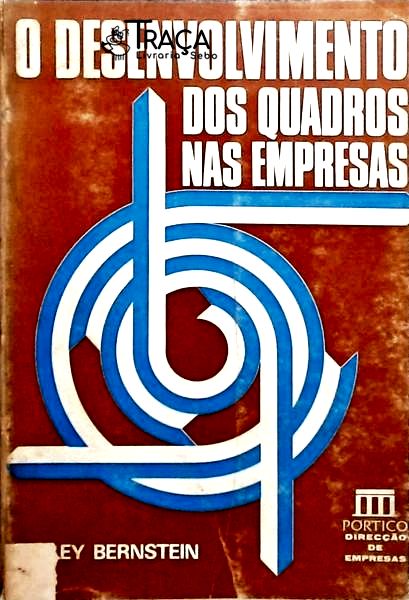 O Desenvolvimento dos Quadros Nas Empresas