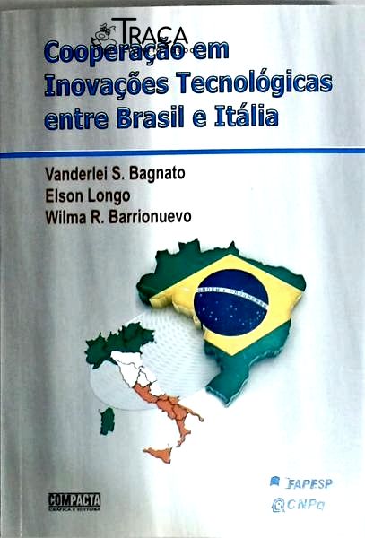 Cooperação em Inovações Tecnológicas Entre Brasil e Itália