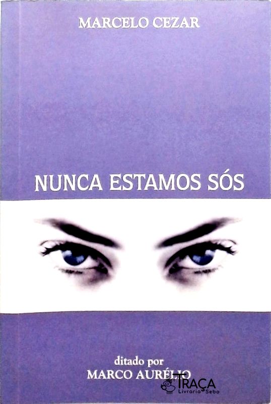 Nunca Estamos Sós